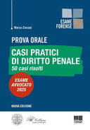 CASI PRATICI DI DIRITTO PENALE - 50 CASI