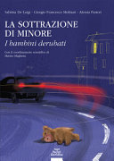 LA SOTTRAZIONE DI MINORE . I BAMBINI DER