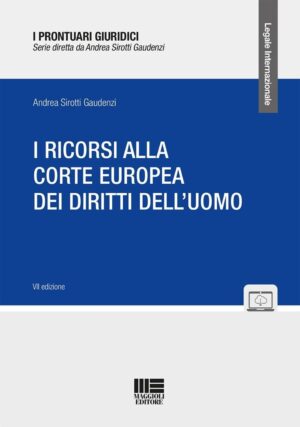 I RICORSI ALLA CORTE EUROPEA DEI DIRITTI
