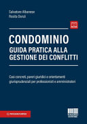 CONDOMINIO. GUIDA PRATICA ALLA GESTIONE