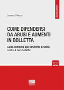 COME DIFENDERSI DA ABUSI E AUMENTI IN BO