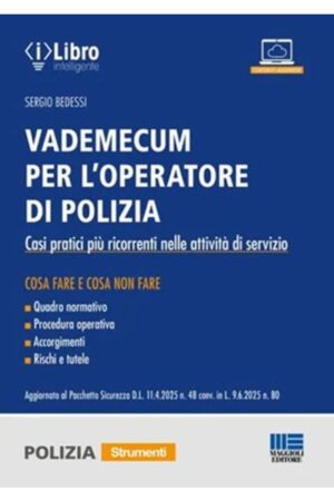 VADEMECUM PER L'OPERATORE DI POLIZIA CASI PRATICI