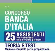 CONCORSO BANCA D'ITALIA. 25 ASSISTENTI C