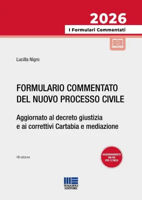 FORMULARIO COMMENTATO DEL NUOVO PROCESSO