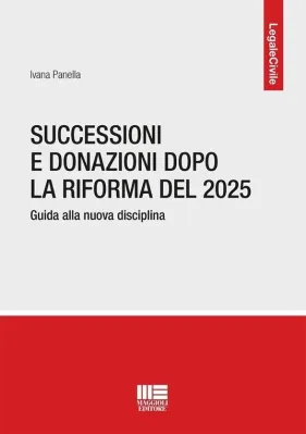 SUCCESSIONI E DONAZIONI DOPO LA RIFORMA