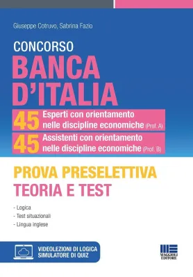 CONCORSO BANCA D'ITALIA. 45 ESPERTI CON