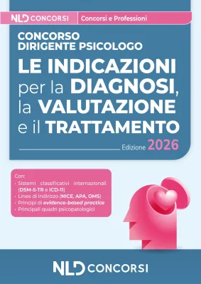 CONCORSO DIRIGENTE PSICOLOGO. LE INDICAZ