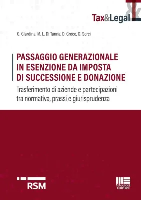 PASSAGGIO GENERAZIONALE IN ESENZIONE DA