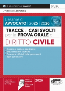 L'ESAME DI AVVOCATO 2025 - 2026 - TRACCE