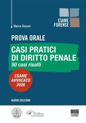 CASI PRATICI DI DIRITTO PENALE