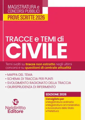 TRACCE E TEMI DI CIVILE - PROVE SCRITTE