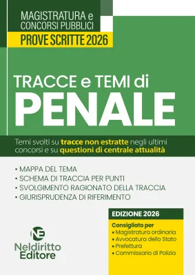 TRACCE E TEMI DI PENALE - PROVE SCRITTE