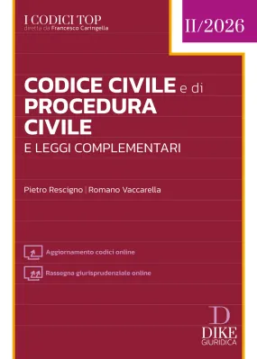 CODICE CIVILE E DI PROCEDURA CIVILE E LE