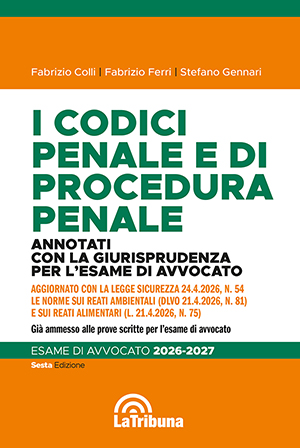 I CODICI PENALE E DI PROCEDURA PENALE ANNOTATI CON LA GIURISPRUDENZA